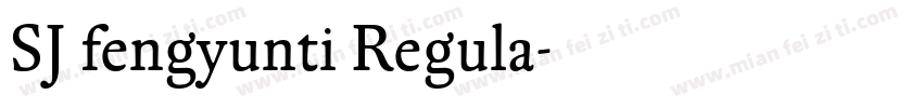 SJ fengyunti Regula字体转换